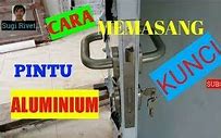 Cara Memasang Grendel Pintu